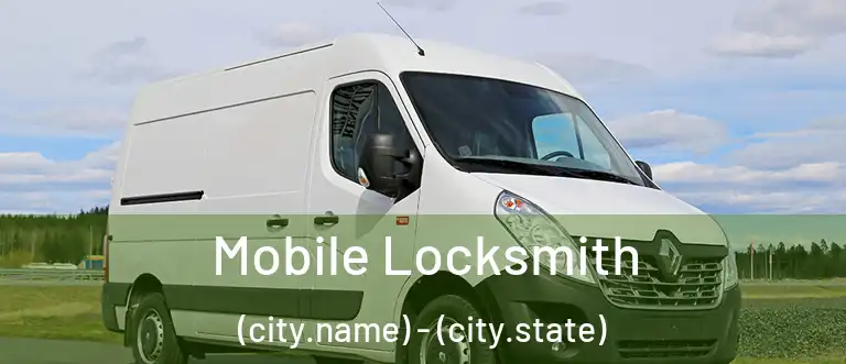 Mobile Locksmith (city.name) - (city.state)